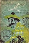 Ghosts Go Haunting