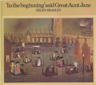 "In the Beginning," Said Great-Aunt Jane (Hardcover)