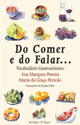 Do comer e do falar...tudo vai do começar : vocabulário gastronómico