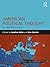 American Political Thought:...