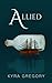 Allied (The Ascendant #4)