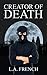 Creator of Death (A Tom Brindle Crime Thriller Book 1)