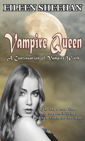 Vampire Queen (Vampire Witch, #2)