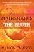 Mathematics the Truth
