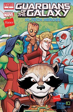 Guardians of the Galaxy: Hi-Tech Heroes #1 (Kindle Edition)