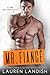 Mr. Fiancé (Irresistible Bachelors #2)