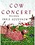 The Cow Concert (Angelo and...