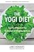 The Yogi Diet: Spirituality and the Question of Vegetarianism
