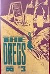 The Dregs #3 by Zac Thompson