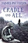 Cradle and All by James  Patterson
