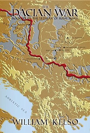 The Dacian War (Veteran Of Rome #6)
