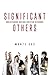 Significant Others: Underst...