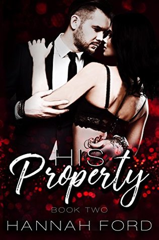 His Property 2 (His Property, #2)