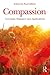 Compassion: Concepts, Resea...