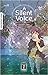 A Silent Voice 06 (A Silent Voice #6)