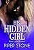 His Hidden Girl (Dirty Little Secrets, #2)