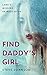 Find Daddy's Girl: Lana's Missing In Muscadine (Pulpit Warriors)