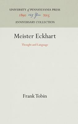 Meister Eckhart: Thought and Language (Anniversary Collection)