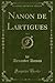Nanon de Lartigues, Vol. 1