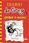 Diario de Greg 11...