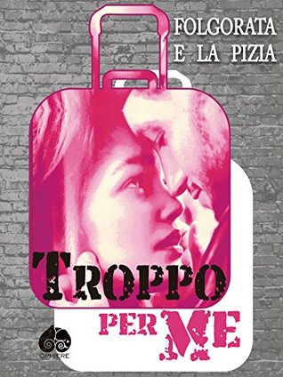 Troppo per me (ebook)