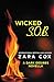 Wicked S.O.B. (Dark Desires, #2.5)