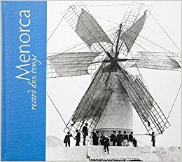 Menorca: Record d’un temps (Hardcover)