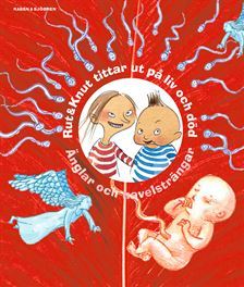 Rut & Knut tittar ut på liv och död (Hardcover)