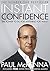 Instant Confidence by Paul McKenna
