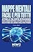 MAPPE MENTALI FACILI E PER TUTTI!: Attiva la tua SUPER INTELLIGENZA con il Mind Mapping e ottieni il massimo nello Studio, nel Lavoro e nella Vita Privata (HOW2 Edizioni Vol. 106) (Italian Edition)