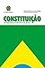 Constituição Federal da República do Brasil: Atualização automática das emendas constitucionais (Portuguese Edition)