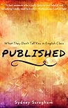 Published: What They Don't Tell You in English Class