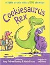 Cookiesaurus Rex by Nate Evans