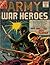 Army War Heroes Volume 14: History Comic Books, Comic Book, Ww2 Historical Fiction, WWII Comic, Army War Heroes