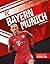 FC Bayern Munich (Europe's Best Soccer Clubs)