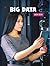 Big Data (21st Century Skills Library: Data Geek)