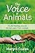 The Voice of Animals: 10 Li...