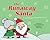 The Runaway Santa: A Christmas Adventure Story