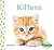 Kittens by Julie Murray