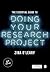 The Essential Guide to Doing Your Research Project