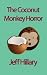 The Coconut Monkey Horror