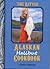 The Little Alaskan Halibut Cookbook