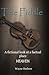 The Fiddle: A Fictional Loo...