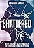 Shattered: Why Hillary Clin...