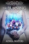 The Burning Bride (Ghost Hunters Society Book 3) The Burning Bride (Ghost Hunters Society Book 3)