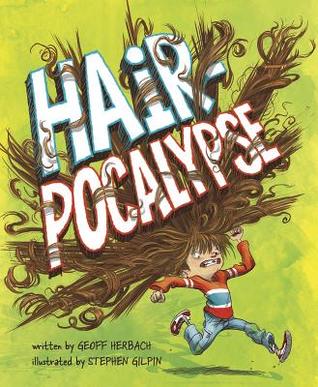 Hair-pocalypse (Fiction Picture Books)