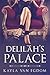 Delilah's Palace (The Pleasure Seekers)