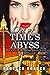 Out of Time's Abyss by Rebecca Branch
