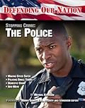 Stopping Crime: The Police