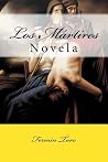 Los Martires: Novela